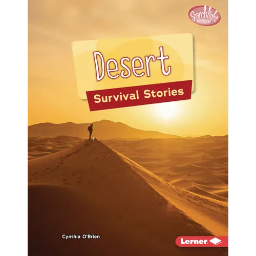 Desert Survival Stories