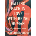 Falling Back in Love with Being Human: Letters to Lost Souls