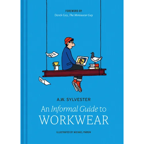 An Informal Guide to Workwear: Form, Function and Fashion