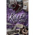 Killer of Mine: An Enemies to Lovers Reverse Harem Romance
