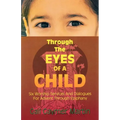 Through the Eyes of a Child