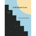 A Brilliant Loss