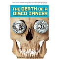 The Death of a Disco Dancer