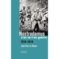 Nostradamus s'en va-t-en guerre