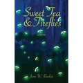 Sweet Tea and Fireflies