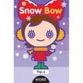 Snow Bow