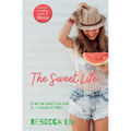 The Sweet Life