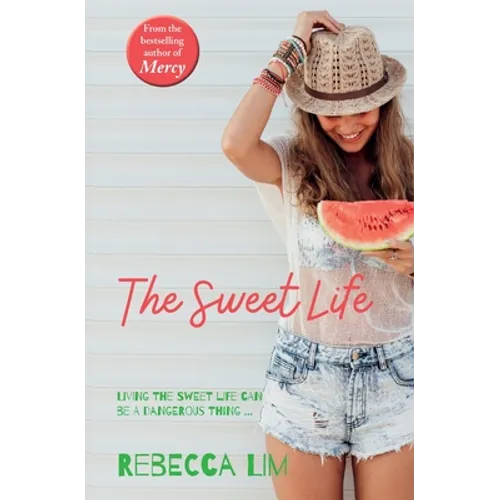The Sweet Life