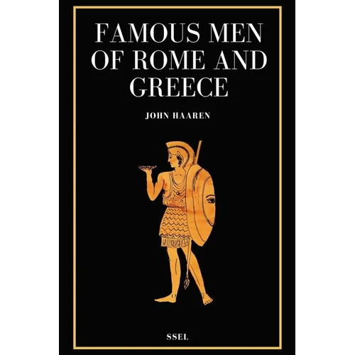 Famous Men of Rome and Greece: Easy to Read Layout