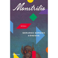 Monstrilio: Novela / A Novel