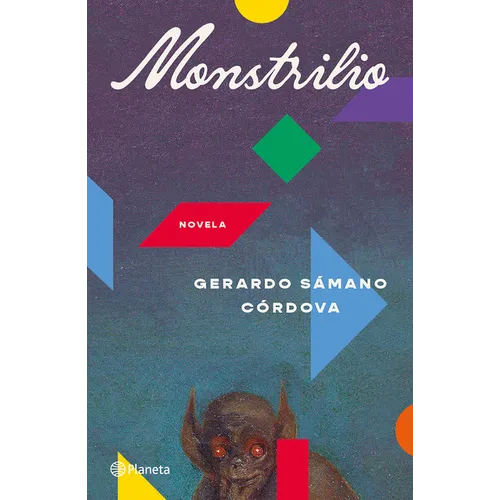 Monstrilio: Novela / A Novel