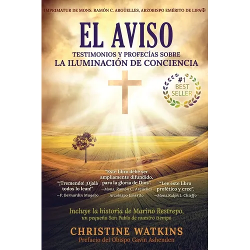 El Aviso: Testimonios y profecías sobre la Illuminación de Consciencia