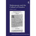 Shakespeare and the Culture of Paradox