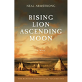 Rising Lion, Ascending Moon