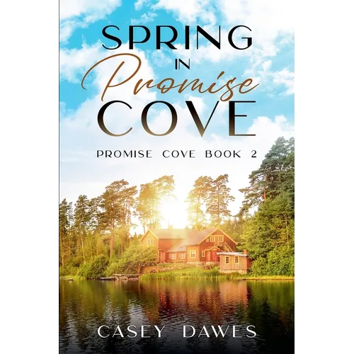 Spring in Promise Cove