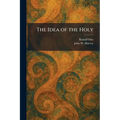 The Idea of the Holy
