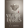 The Vampire Diaries: The Awakening and the Struggle