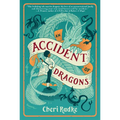An Accident of Dragons