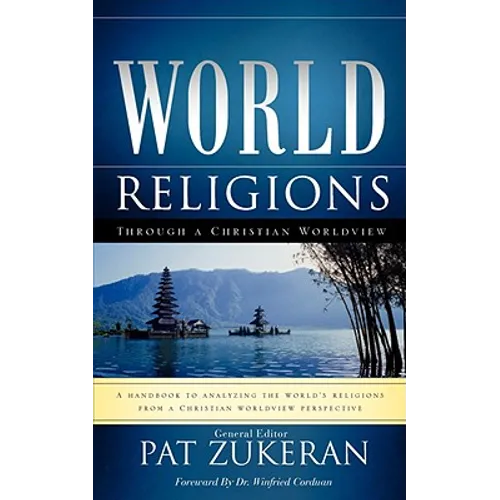World Religions Through a Christian Worldview