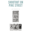 Shootout on Pine Street: The Illinois Central Train Robbery and Aftermath