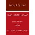 Long Suffering Love: A Commentary on Hosea