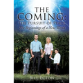 The Coming: The Pursuit of Peace