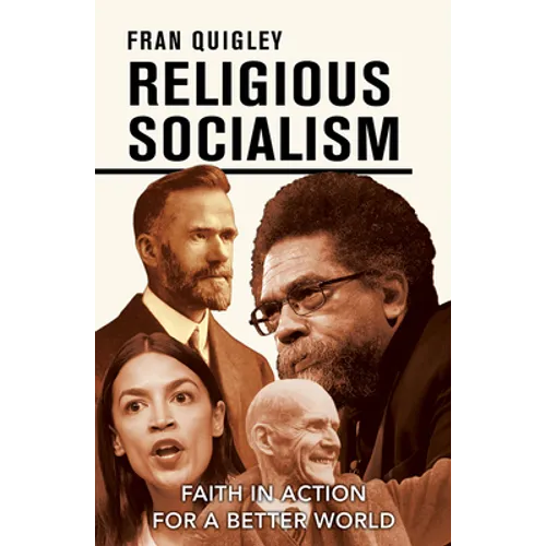 Religious Socialism: Faith in Action for a Better World