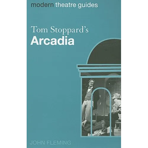 Tom Stoppard's Arcadia