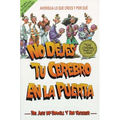 La No Dejes Tu Cerebro En La Puerta