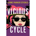 Vicious Cycle: A Thriller