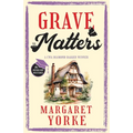 GRAVE MATTERS a gripping English cozy murder mystery full of twists
