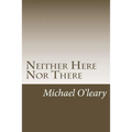 Neither Here Nor There: A tale of two cities