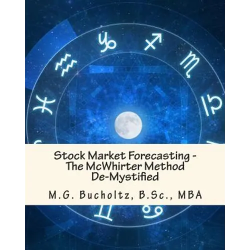 Stock Market Forecasting: The McWhirter Method De-Mystified