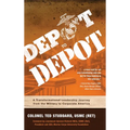 Depot to Depot: A Transformational Leadership Journey from the Military to Corporate America