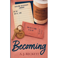 Becoming