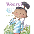 Worry? a Choose Your Own Attitude Book