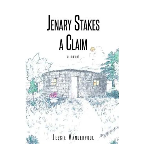 Jenary Stakes A Claim: Revised Edition
