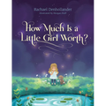How Much Is a Little Girl Worth?