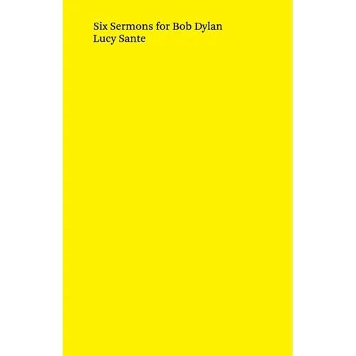 Six Sermons for Bob Dylan