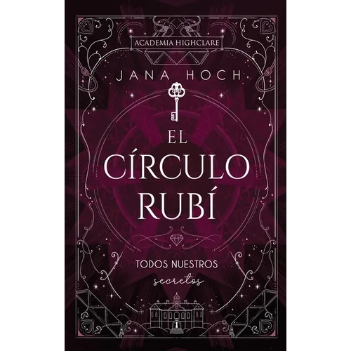 Círculo Rubí Todos Nuestros Secretos, El