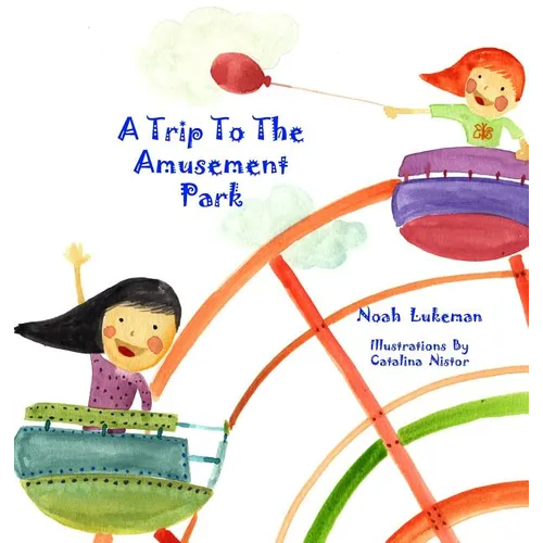 A Trip to the Amusement Park
