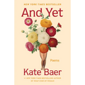 And Yet: Poems