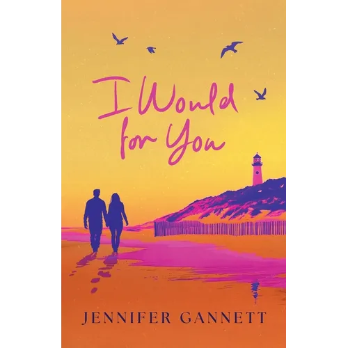 I Would for You