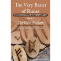 The Very Basics of Runes: Book 1: The Elder Futhark