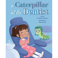 A Caterpillar at the Dentist