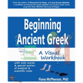 Beginning Ancient Greek: A Visual Workbook