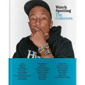 Watch Spotting: The Collectors