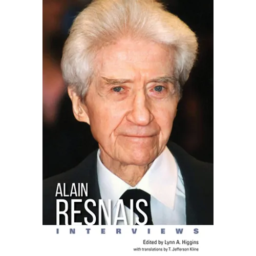 Alain Resnais: Interviews