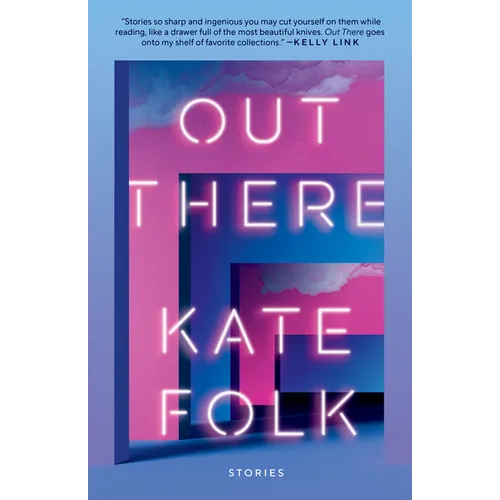 Out There: Stories