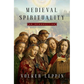 Medieval Spirituality: An Introduction